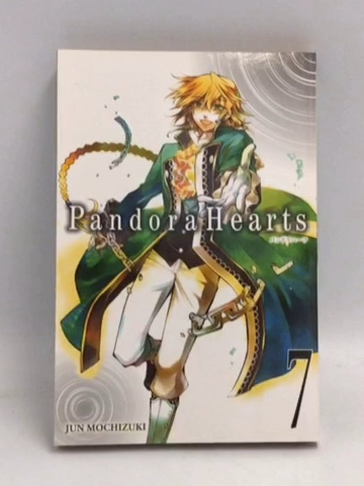 Pandora Hearts, Vol. 7 - Jun Mochizuki