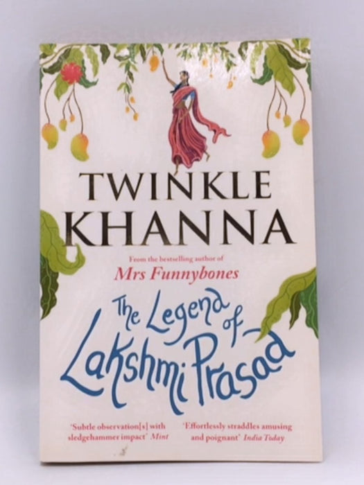 The Legend of Lakshmi Prasad - Twinkle Khanna; 