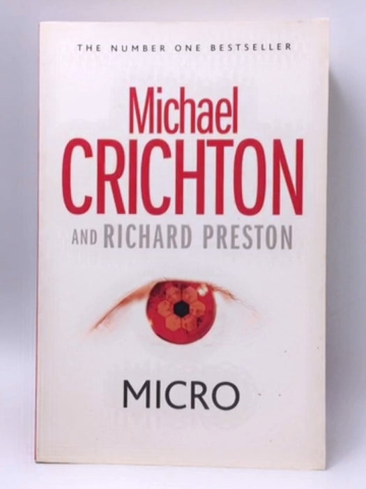 Micro - Michael Crichton; Richard Preston; 