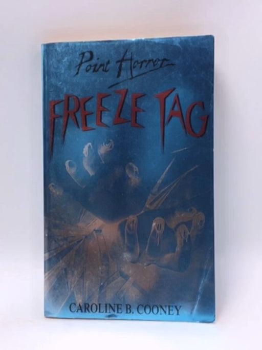 Freeze Tag - Caroline B. Cooney; 