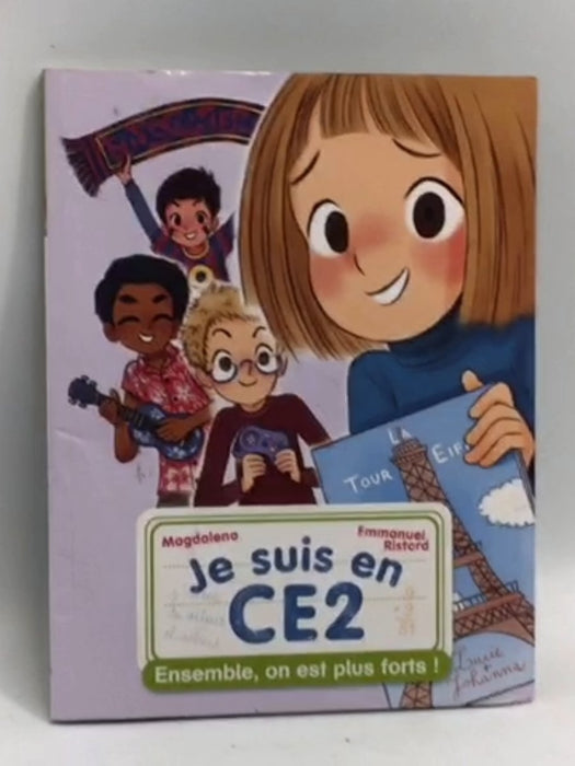 Ensemble, on est plus forts ! - Magdalena; 