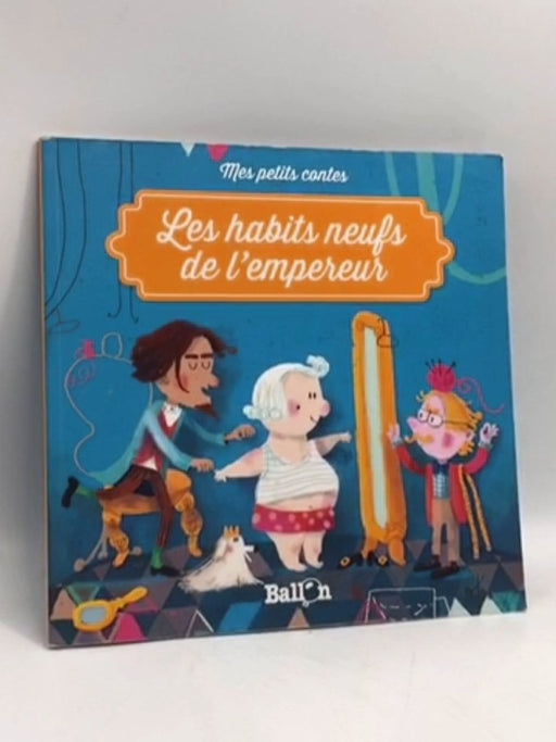 Les habits neufs de l'empereur - Madame Sophia Touliatou  