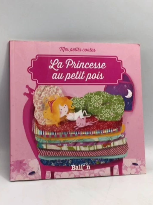 La princesse au petit pois - Katleen Put; 