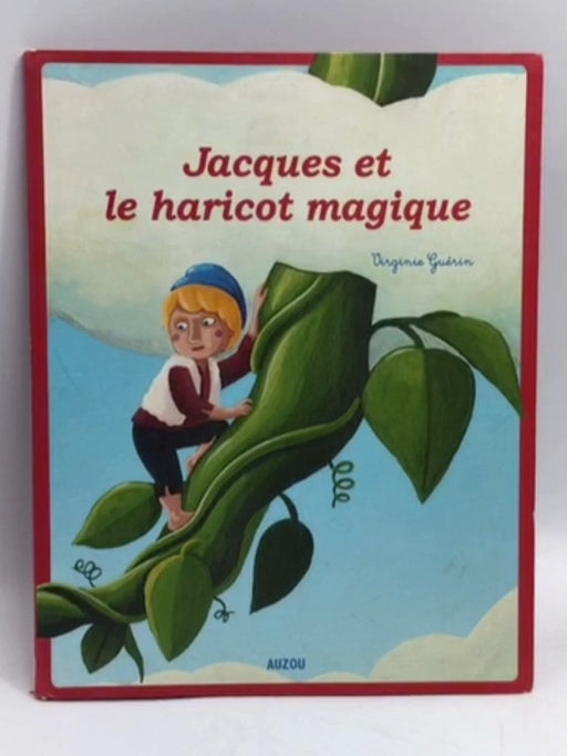   Jacques et le haricot magique- [Hardcover] - Virginie Guérin