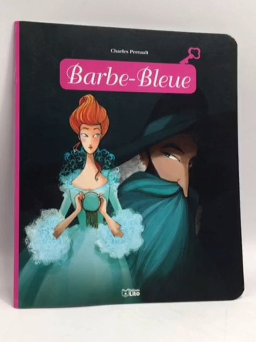 Barbe-Bleue - Anne Royer; Charles Perrault; 