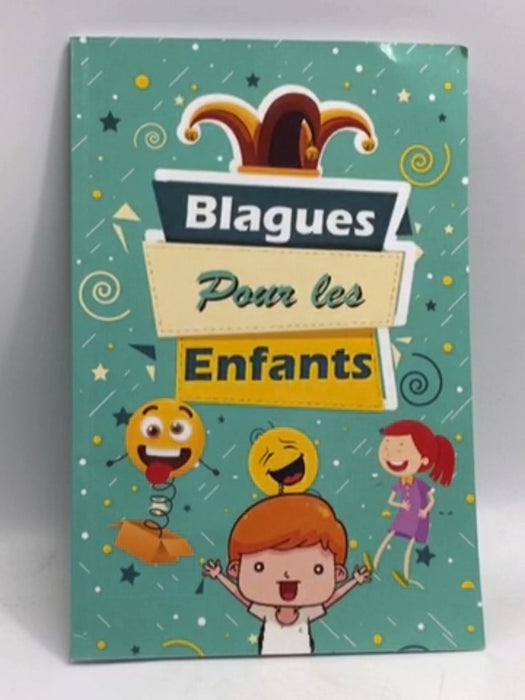 Blagues Pour Les Enfants - 