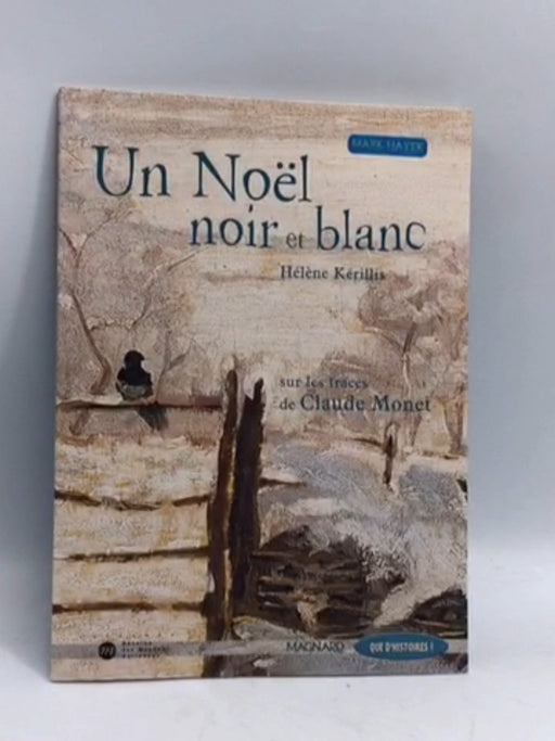 Un Noël noir et blanc - Hélène Kérillis; 