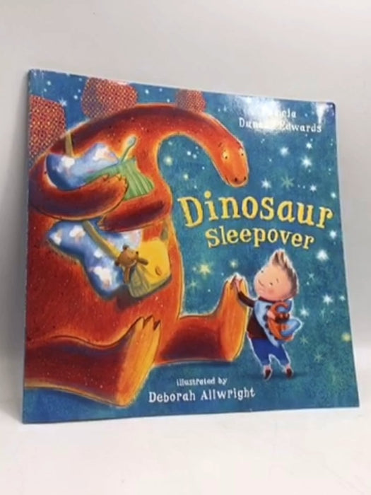 Dinosaur Sleepover - Pamela Duncan Edwards; 