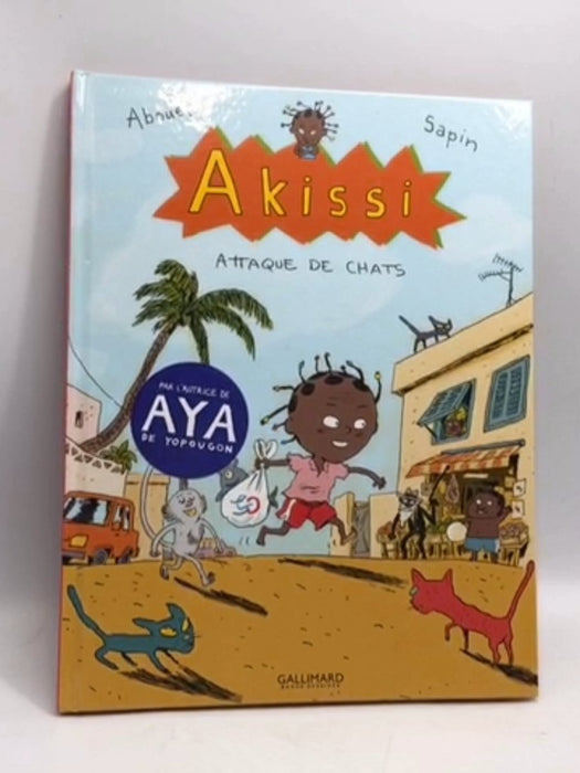 Akissi- [Hardcover] - Marguerite Abouet; 