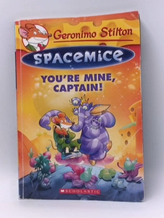 You're Mine, Captain! - Geronimo Stilton