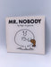 Mr. Nobody - Roger Hargreaves; 