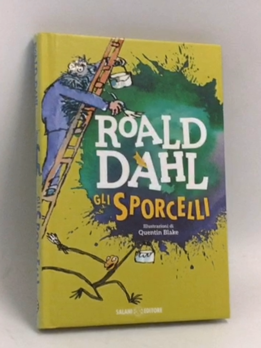 Gli Sporcelli- [Hardcover] - Roald Dahl.