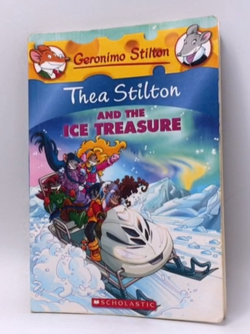 Thea Stilton and the Ice Treasure - Thea Stilton