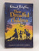 Those Dreadful Children - Enid Blyton; 