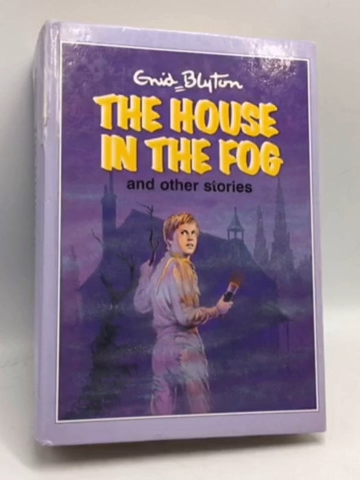 The House in the Fog - Hardcover - Enid Blyton; Martine Blaney; 