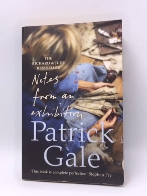 Notes from an Exhibition - Patrick Gale; 