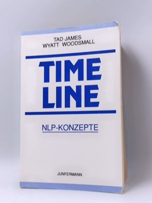 Time line - Tad James; Wyatt Woodsmall; 