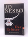 Der Erlöser - Jo Nesbø; Jo Nesbø; 