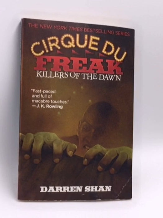Cirque Du Freak #9: Killers of the Dawn - Darren Shan; Darren Shan; 