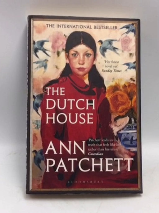 The Dutch House - Ann Patchett; 