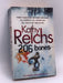 206 Bones - Kathy Reichs
