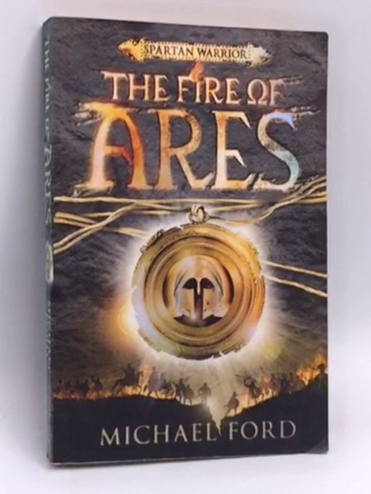The Fire of Ares - Michael Ford; 