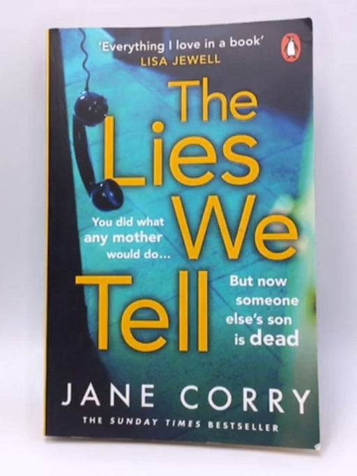 The Lies We Tell - Jane Corry; 