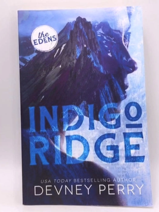 Indigo Ridge (The Edens) - Devney Perry; 