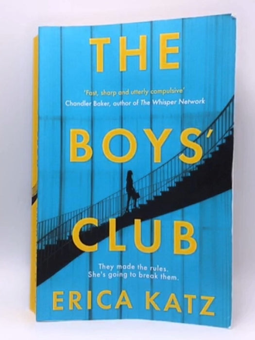 The Boys' Club - Erica Katz; 