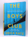 The Boys' Club - Erica Katz; 