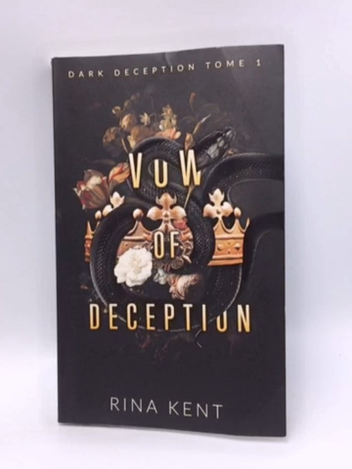 Vow of deception (Dark Deception #1): Mariage, bratva et dark romance - Rina Kent; 