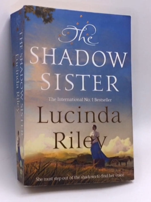 The Shadow Sister - Lucinda Riley; 