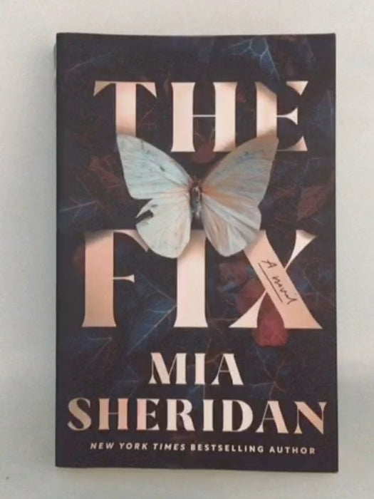 The Fix - Mia Sheridan; 