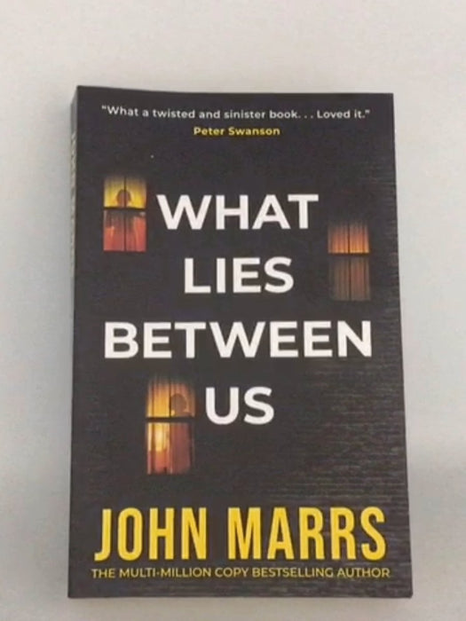 What Lies Between Us - John Marrs; 