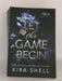 Let the Game Begin - Kira Shell; 