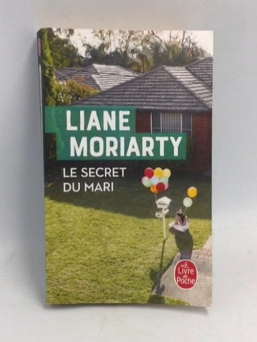 Le Secret du mari - Liane Moriarty