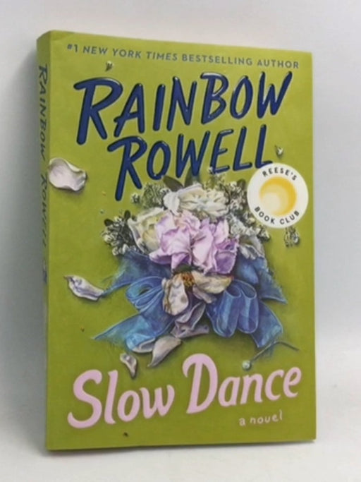 Slow Dance - Rainbow Rowell