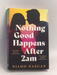 Nothing Good Happens After 2AM - Niamh Hargan