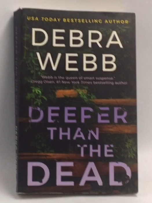 Deeper Than the Dead   - Debra Webb