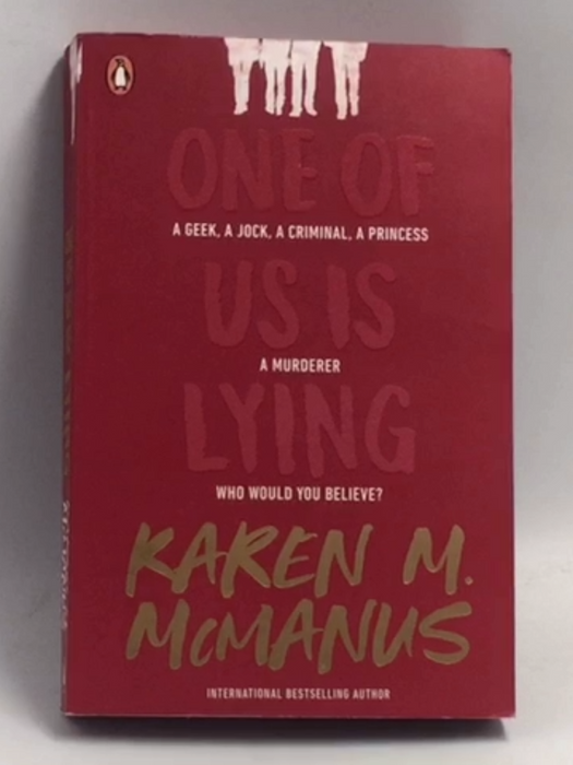One of Us is Lying - Karen M. McManus