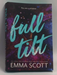 Full Tilt   - Emma Scott