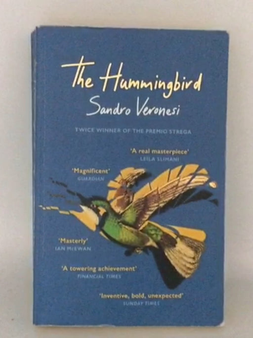 The Hummingbird - Sandro Veronesi; 