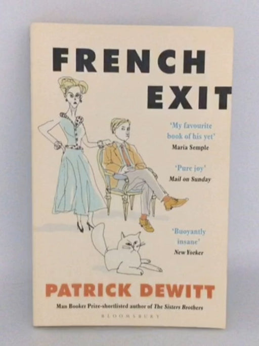 French Exit - Patrick deWitt; 
