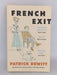 French Exit - Patrick deWitt; 