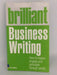 Brilliant Business Writing - Neil Taylor; 