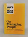 HBR's 10 Must Reads on Managing People  - Review, Harvard Business; Goleman, Daniel; Katzenbach, Jon R.; Kim, W. Chan; Maubor