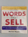 Words that Sell, Revised and Expanded Edition - Richard Bayan; 