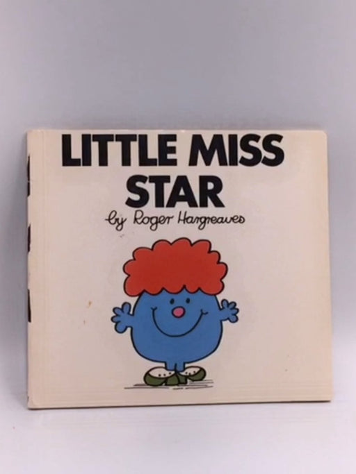 Little Miss Star & Little Miss Scatterbrain - Roger Hargreaves; 
