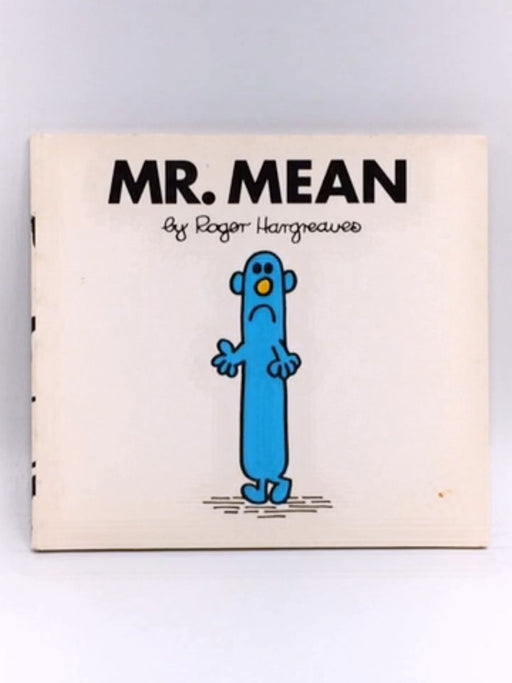 Mr. Mean - Roger Hargreaves; 