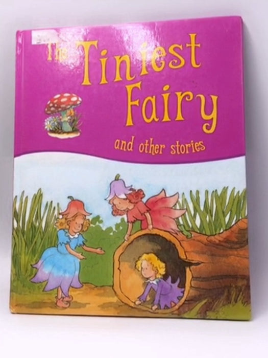 The Tiniest Fairy and other stories - 